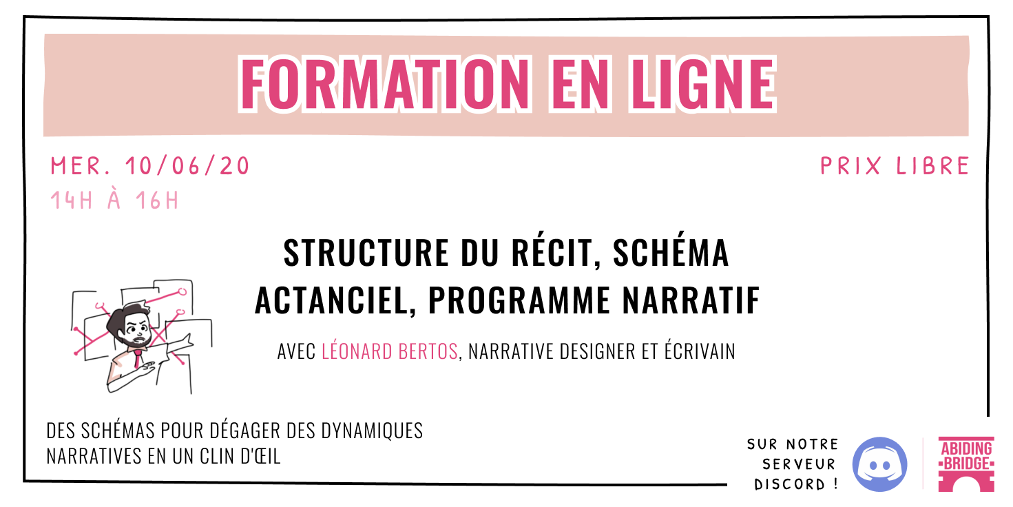 Formation en narrative design : Structure du récit, schéma actanciel, programme narratif