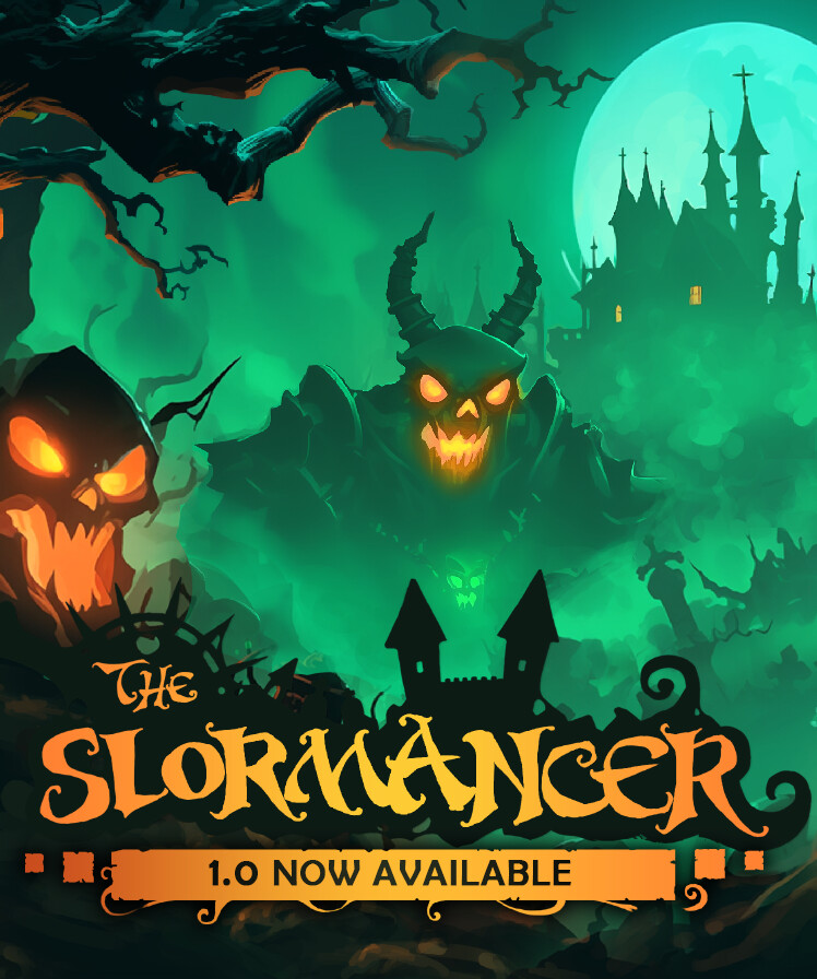 The Slormancer